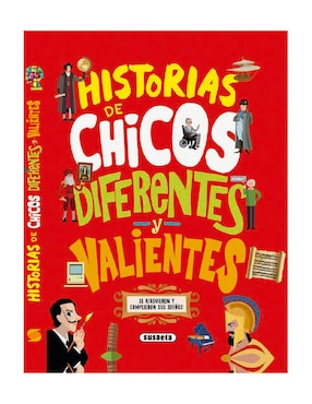 Historias de chicos diferentes y valientes de Jorge Montoro