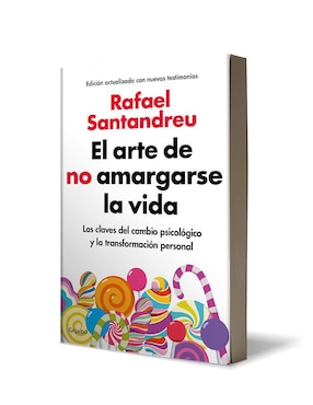 Libro El arte de no amargarse la vida