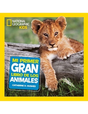 Mi Primer Gran Libro De Los Animales, National Geographic Partners Llc