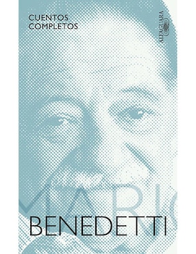 Cuentos Completos, Mario Benedetti