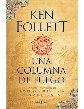 Una Columna De Fuego, Ken Follett