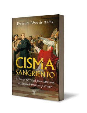 Libro Cisma sangriento, Francisco Pérez de Antón
