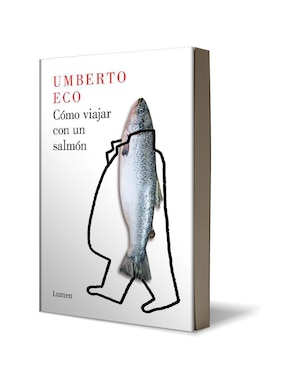 Libro Cómo viajar con un salmón