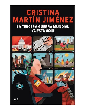 Imagen de producto Libro La tercera guerra mundial ya esta aqui de Cristina martín jimé