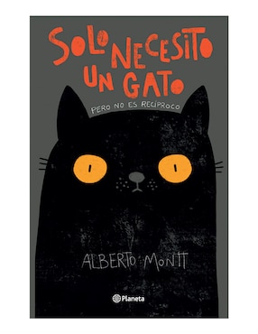 Imagen de producto Libro Solo necesito un gato de Alberto montt