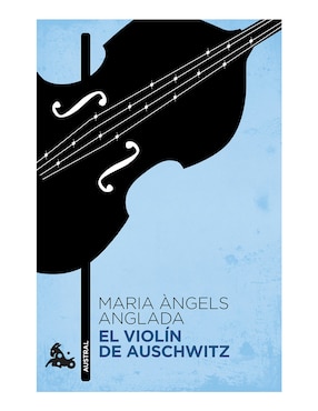 El Violin De Auschwitz, Maria Àngels Anglada