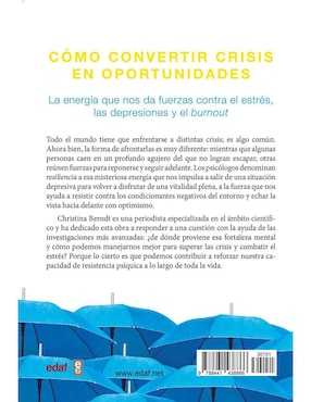 Libro Resiliencia, Secreto de la Capacidad de Resistencia Psíquica de Christina Berndt