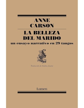 La Belleza Del Marido De Anne Carson