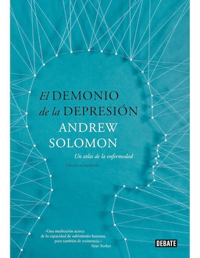 El Demonio De La Depresión De Andrew Solomon