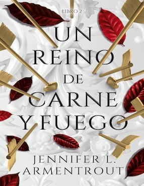 Libro Un reino de carne y fuego de Armentrout, jennifer