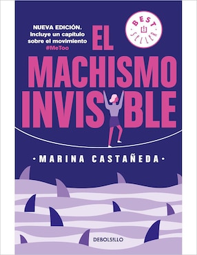 Imagen de producto Libro El machismo invisible de Marina Castañeda