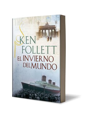 Libro El Invierno Del Mundo de Ken Follett