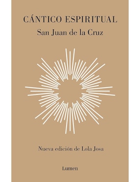 Cántico Espiritual (Edición Definitiva) De San Juan De La Cruz