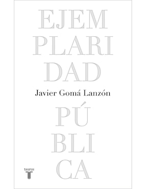 Javier Gomá Lanzón De Javier Gomá Lanzón