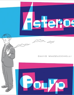 Asterios Polyp De David Mazzucchelli