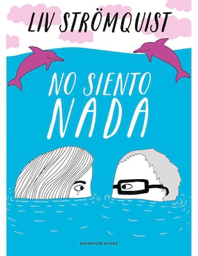 No Siento Nada De Liv Stromquist