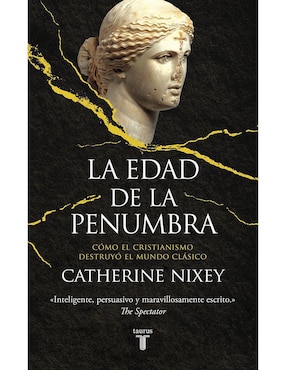 La Edad De La Penumbra De Catherine Nixey