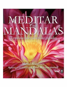 Meditar Con Mandalas De Michal Beaucaire