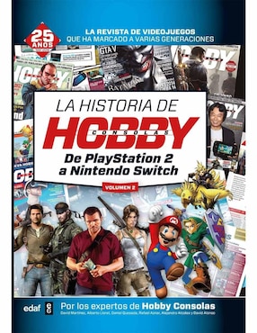 La Historia De Hobby Consolas 1991-2001 De Sonia Herranz / Manuel Del Campo / David Martínez / Daniel Quesada / Bruno Sol