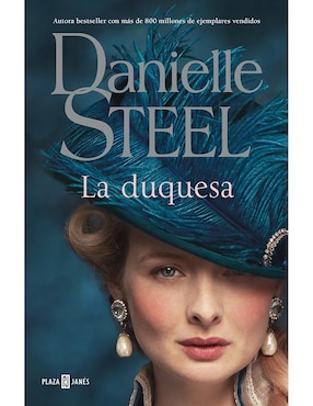 La Duquesa De Danielle Steel