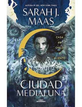 Casa De Cielo Y Aliento Ciudad Medialuna 2 De Sarah J. Maas