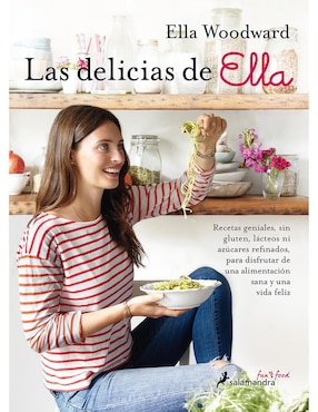 Las Delicias De Ella De Ella Mills