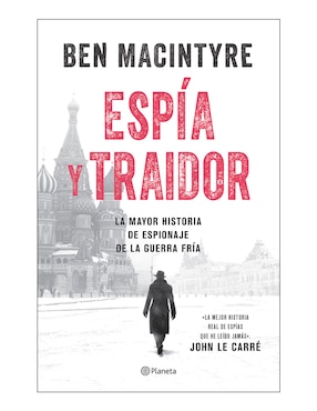 Libro Espía y traidor de Ben Macintyre