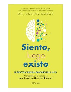 Libro Siento luego existo de Dr. Gustav Dobos