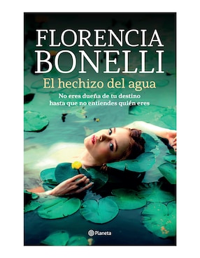 Imagen de producto Libro El hechizo del agua de Florencia Bonelli