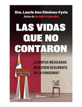 Imagen de producto Libro Las vidas que no contaron de Laurie Ann Ximénez Fyvie