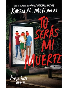 Tu Serás Mi Muerte De Karen M. Mcmanus