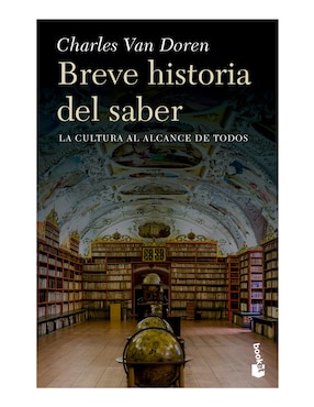 Libro Breve historia del saber de Charles Van Doren