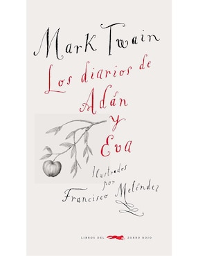 Los Diarios De Adán Y Eva De Mark Twain