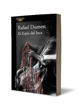 Libro El espía del inca de Dumett Rafael