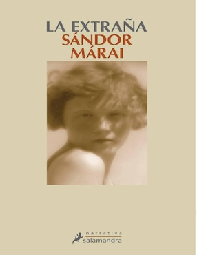 Libro La extraña de Marai, Sandor