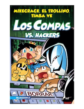 Los Compas Vs Hacker De Mikecrack / El Trollino / Timba Vk