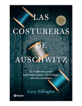 Las Costureras De Auschwitz De Lucy Adlington