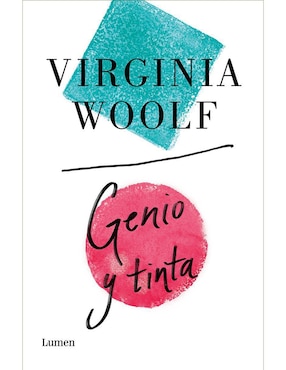 Genio Y Tinta De Virginia Woolf