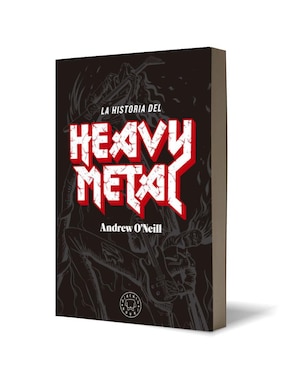 Libro La historia del Heavy Metal de Andrew O´Neil