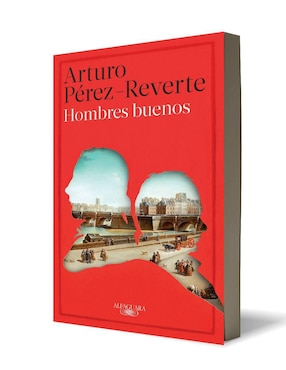 Libro Hombres buenos de Arturo Pérez Reverte