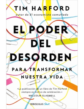 El Poder Del Desorden De Tim Harford