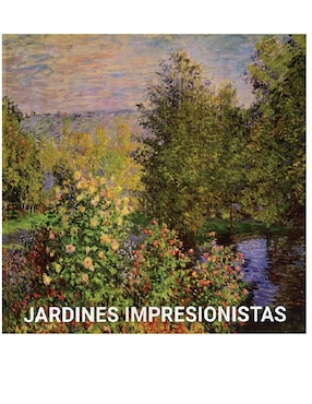 Jardines Impresionistas De Marina Linares