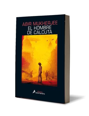 Libro El hombre de Calcuta de Abir Mukherjee