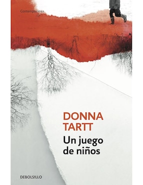 Un Juego De Niños De Donna Tartt