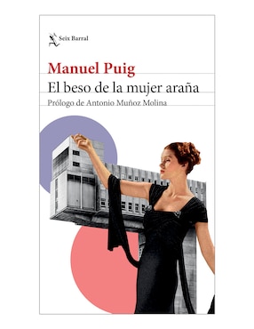 Imagen de producto Libro El beso de la mujer araña de Manuel Puig