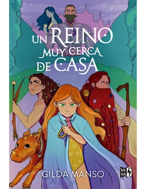 Libro Un reino muy cerca de casa de Gilda Manso