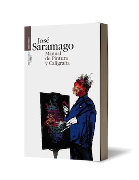 Libro Manual de pintura y caligrafía de José Saramago