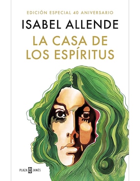 La Casa De Los Espíritus De Isabel Allende