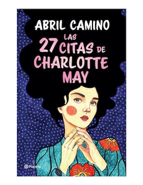 Imagen de producto Libro Las 27 citas de charlotte may de Abril Camino