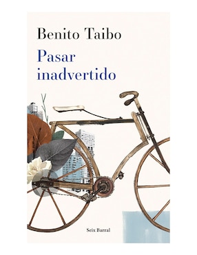 Pasar Inadvertido De Benito Taibo